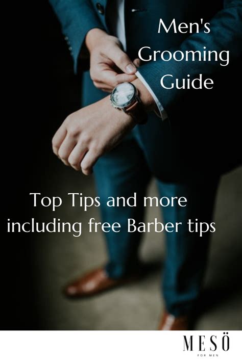 Men S Grooming Guide Is Full Of Tips On Hair Care Skin Care And More Male Grooming