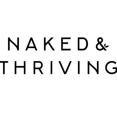 Verified 15 Off Naked And Thriving Discount Codes 2023 Active