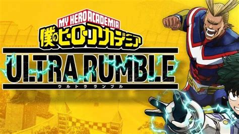 My Hero Ultra Rumble All Characters List Digistatement