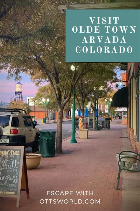 9 Surprises In Olde Town Arvada Colorado