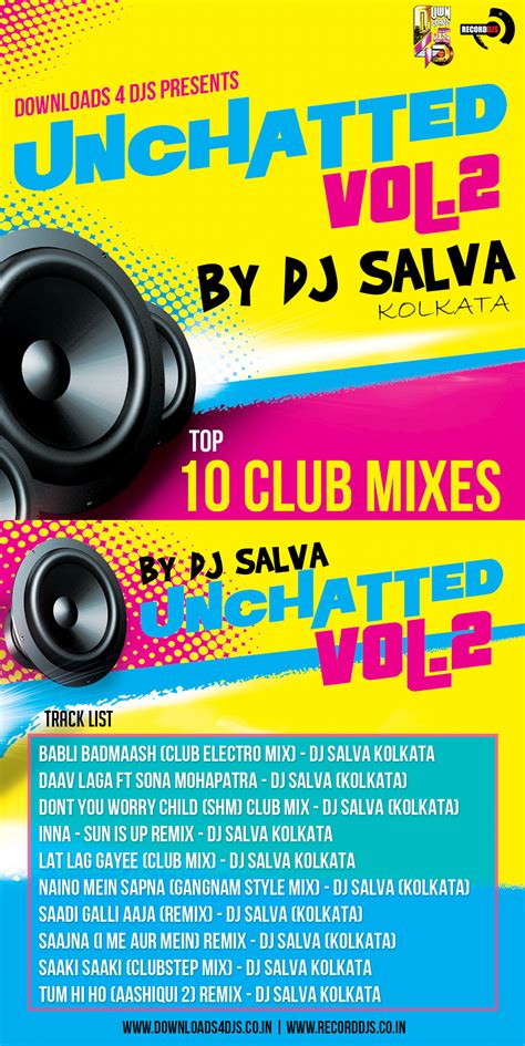 Dj Salva Unchatted Vol2 Album Downloads4djs Indias No1