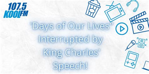 ‘days Of Our Lives Has Nbc Finale Interrupted By King Charles Speech