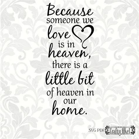 Because Someone We Love Is In Heaven There Is A Little Bit Of Etsy In