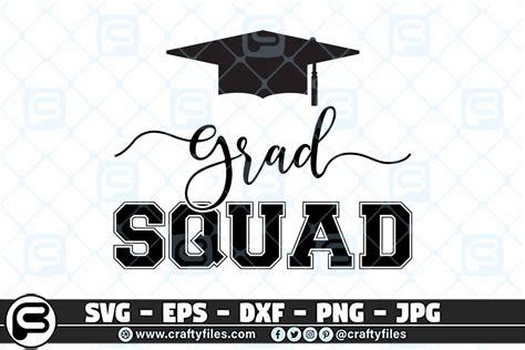 Graduation Squad Svg School Graduated Svg Cut Files By Crafty Files