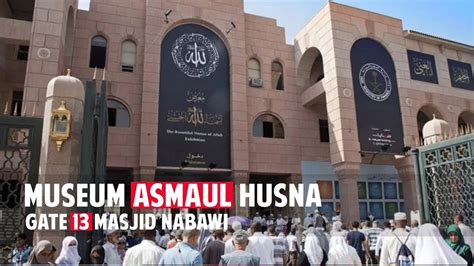 Kala itu, nabi muhammad baru saja menyelesaikan perjalanan hijrahnya dari kota mekah dan langsung memerintahkan untuk membangun masjid quba. MUSEUM ASMAUL HUSNA di Masjid NABAWI Kota Madinah - YouTube