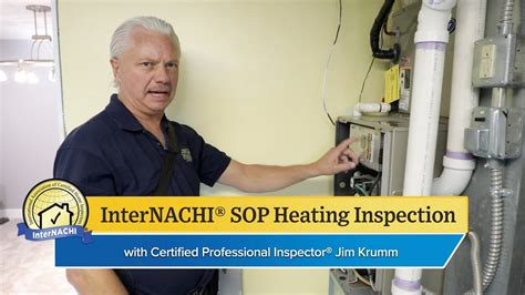 How To Perform A Heating Inspection According To The Internachi Sop