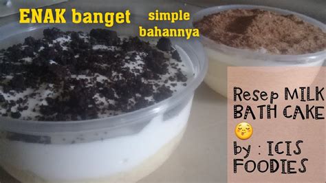 How to & milk bath recipe. Resep MILK BATH CAKE - YouTube