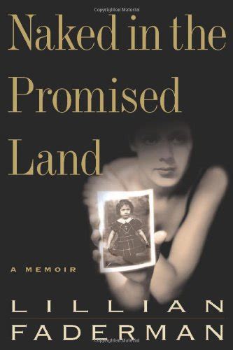 Naked In The Promised Land A Memoir By Lillian Faderman