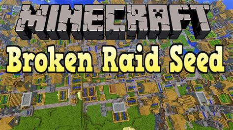 O these are the five best minecraft beta 1.8 seeds with a lot of huge mountains, epic canyons, npc villages, strongholds and more! The Best Minecraft Seed For Raids! - YouTube