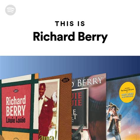 This Is Richard Berry Playlist By Spotify Spotify
