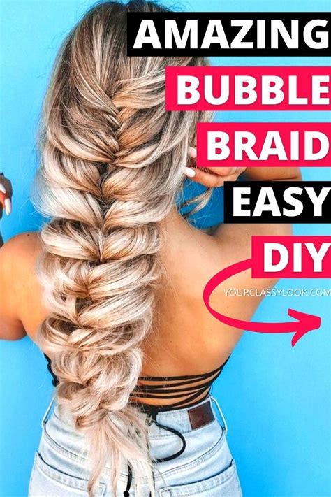 Diy Bubble Braid Simple And Easy Hair Tutorial In 2021 Hair Tutorials Easy Braided Hairstyles