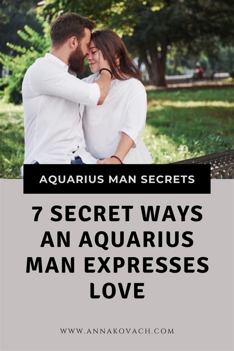 7 Secret Ways An Aquarius Man Expresses Love Aquarius Men Aquarius