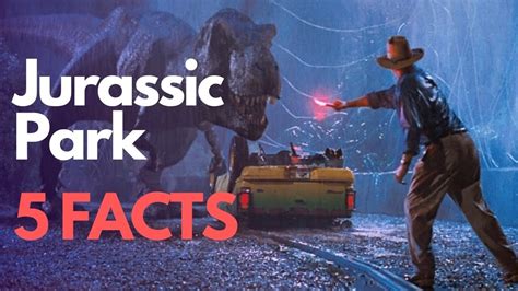 Facts You Didn T Know About Jurassic Park Youtube