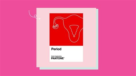 Pantones New Color Is Meant To Promote Periods