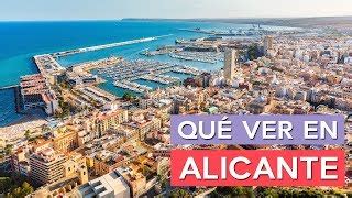 Qué ver en Alicante 10 Lugares imprescindibles Doovi
