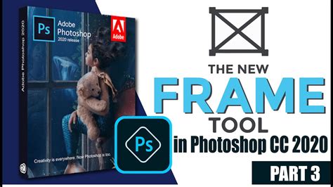 Adobe Photoshop Cc 2020 Tutorial Frame Tool Adobe Photoshop Cc Frame