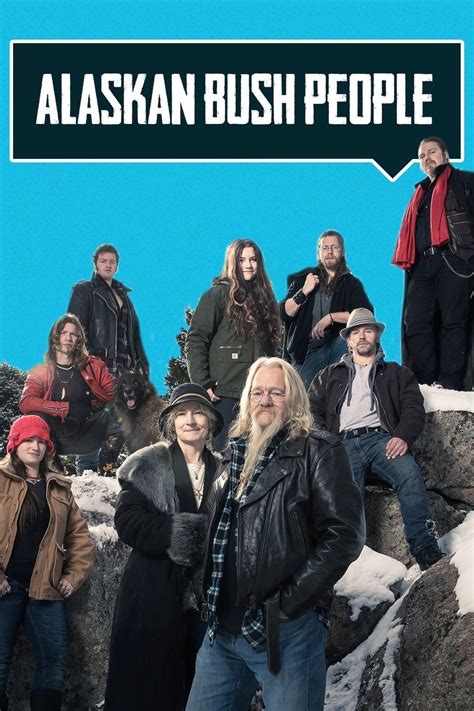 Alaskan Bush People Season 6 Pictures Rotten Tomatoes