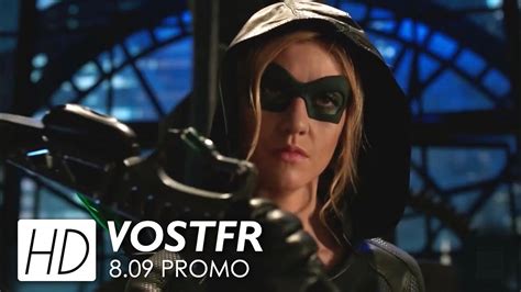Arrow 8x09 Promo Vostfr Green Arrow And The Canaries Hd Youtube