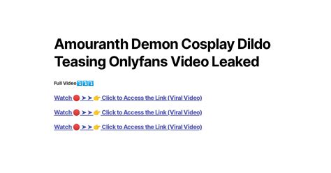 Amouranth Demon Cosplay Dildo Teasing Onlyfans Video Leaked