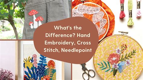 Whats The Difference Embroidery Vs Cross Stitch Vs Needlepoint