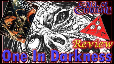 Call Of Cthulhu One In Darkness Rpg Review Youtube