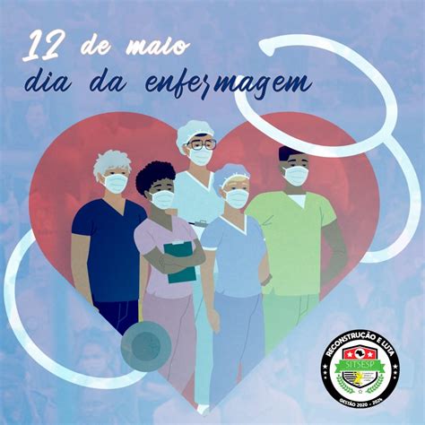 12 De Maio Dia Internacional Da Enfermagem Sitsesp