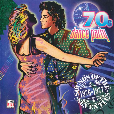 Sounds Of The Seventies 70s Dance Party 1976 1977 1997 Cd Discogs