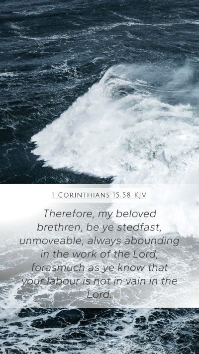 1 Corinthians 1558 Kjv Mobile Phone Wallpaper Therefore My Beloved