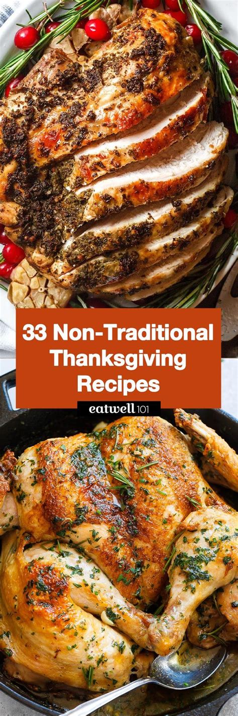 33 Non Traditional Thanksgiving Dinner Ideas Traditional Thanksgiving