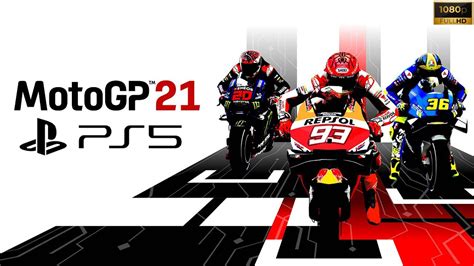 Motogp 21 Ps5 1080p 60fps Hdr Gameplay Youtube