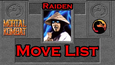 He originates from outworld and has been the reigning mortal kombat champion for nine. Mortal Kombat 1 (1992) - Raiden Move List - YouTube