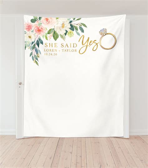 She Said Yes Engagement Party Backdrop Blushing Drops