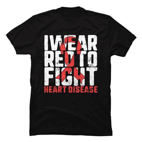 I Wear Red To Fight Heart Disease Awareness Ribbon Chd Mom Fighter