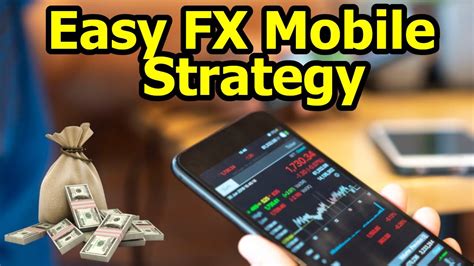 Trade Forex On Your Phone Easy Mobile Trading Strategy 100 Pips