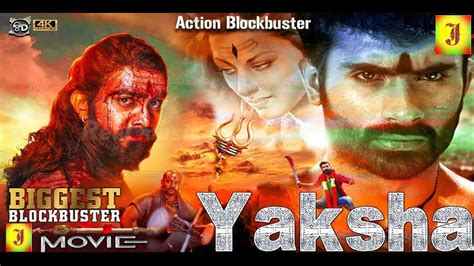 Yakshaa Latest Blockbuster Tamil Dubbed Movie 2022 New South