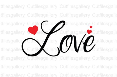 Love Svg Graphic By Cutfilesgallery Creative Fabrica