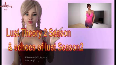 Lust Theory Season Echoes Of Lust Season YouTube