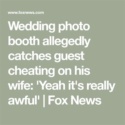 Read breaking headlines covering politics, economics, pop culture, and more. Wedding photo booth allegedly catches guest cheating on his wife: 'Yeah it's really awful' | Fox ...