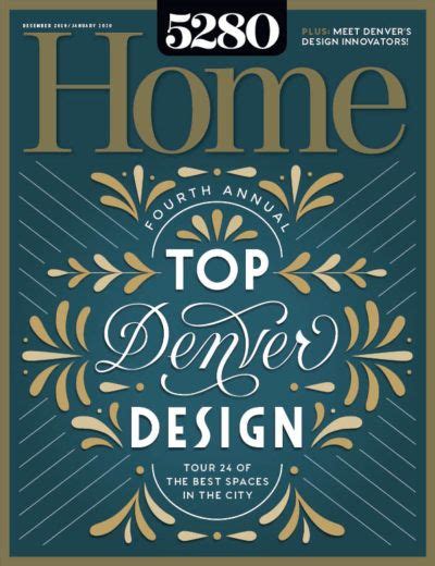 Step Inside The Winners Of Our 2019 Top Denver Design Contest 5280