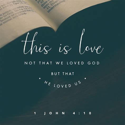 This Is Love Not That We Loved God But That He Loved Us Frases