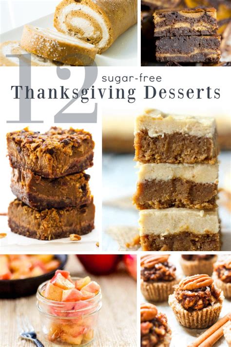 Classic thanksgiving dishes are hearty, rich, and flavorful, but they often use canned ingredients and added sugar to create those flavors and textures. Sugar Free Thanksgiving Desserts - Ms. Alisha Carlson