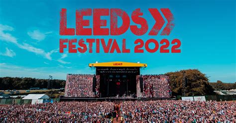 Preview Leeds Festival 2022 The Mancunion