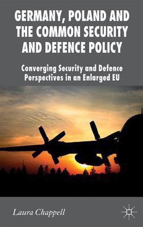 Germany Poland And The Common Security And Defence Policy