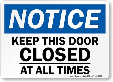 Keep Door Closed Signs Do Not Prop Door Open Signs