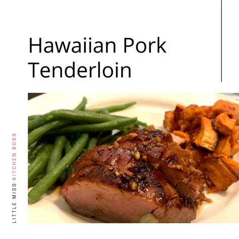 Juicy and tender pork tenderloin is filled with flavor. Hawaiian Pork Tenderloin