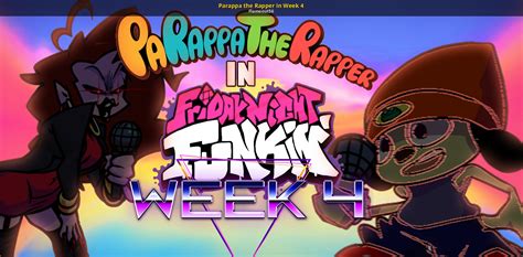 Parappa The Rapper In Week 4 Friday Night Funkin Mods