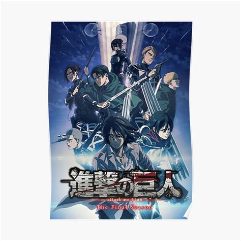 Final season of shingeki no kyojin © hajime isayama,kodansha /attack on titan the final season production committee. Aot Season 4 Posters | Redbubble