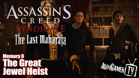 Assassin S Creed Syndicate The Last Maharaja The Great Jewel Heist