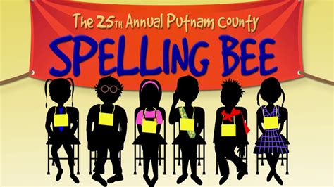 Mst Presents The 25th Annual Putnam County Spelling Bee Youtube