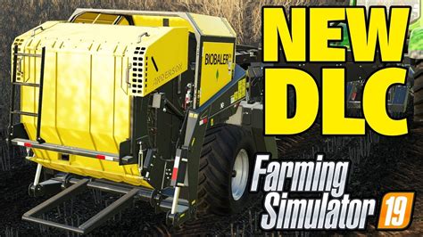 Farming Simulator 19 New Dlc Everything So Far Youtube